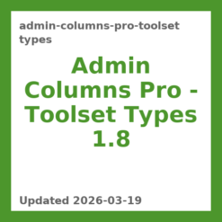 Admin Columns Pro – Toolset Types 1.8