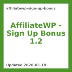 AffiliateWP – Sign Up Bonus 1.2