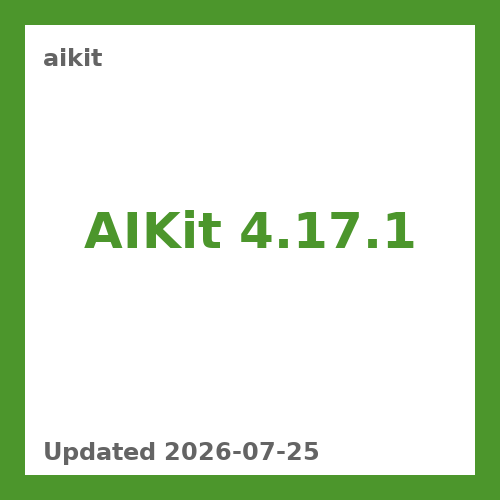 AIKit 4.17.1