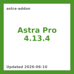 Astra Pro 4.13.4