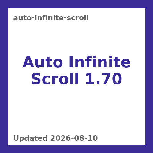 Auto Infinite Scroll 1.70