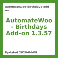 AutomateWoo - Birthdays Add-on 1.3.57