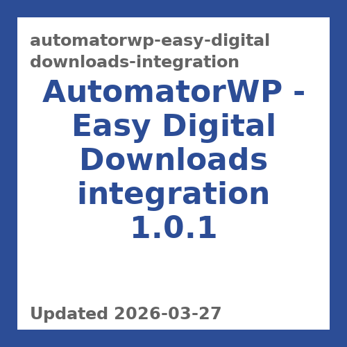 AutomatorWP - Easy Digital Downloads integration 1.0.1