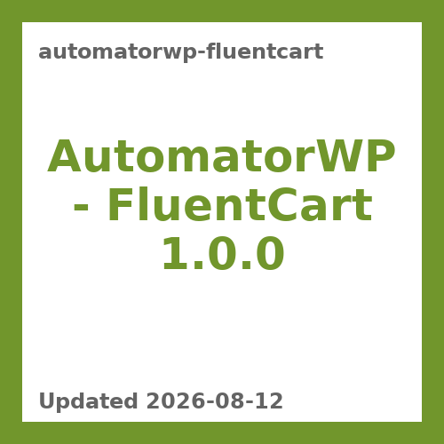 AutomatorWP - FluentCart 1.0.0
