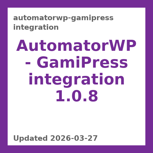 AutomatorWP - GamiPress integration 1.0.8