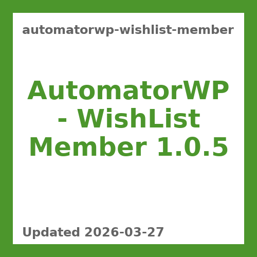AutomatorWP – WishList Member 1.0.5