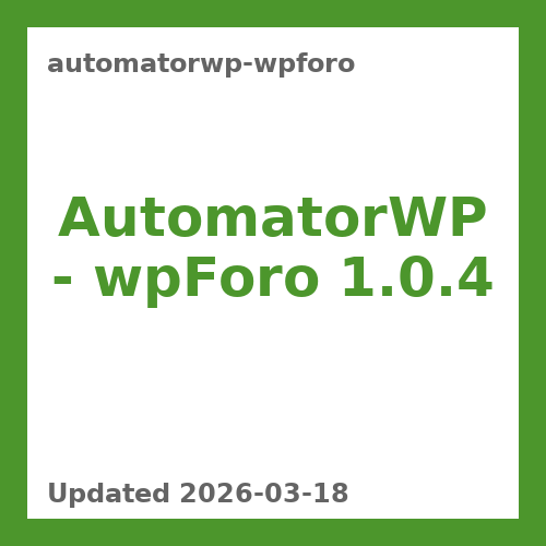AutomatorWP – wpForo 1.0.4