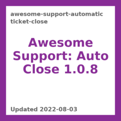 Awesome Support: Auto Close 1.0.8