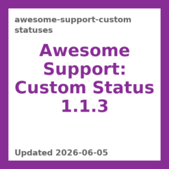 Awesome Support: Custom Status 1.1.3