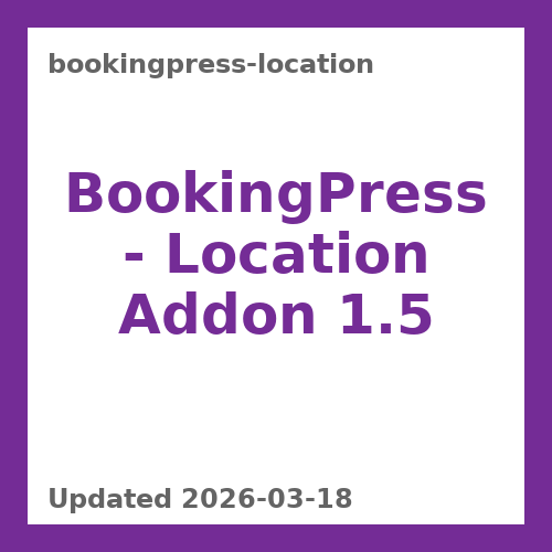 BookingPress - Location Addon 1.5