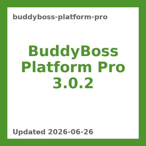 BuddyBoss Platform Pro 3.0.2