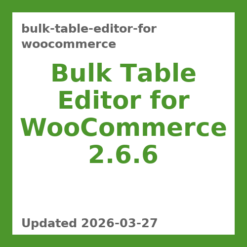 Bulk Table Editor for WooCommerce 2.6.6