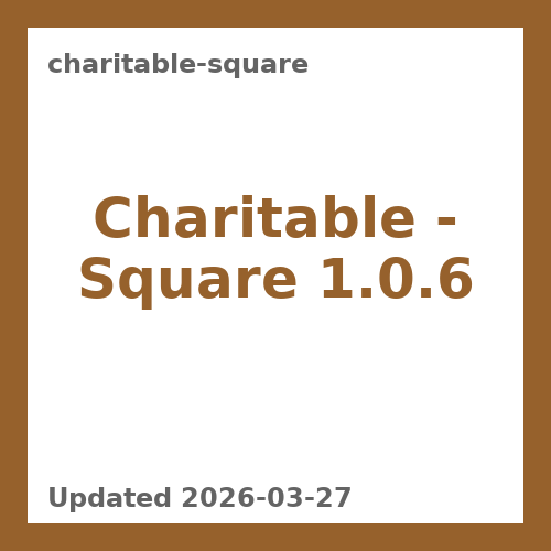 Charitable - Square 1.0.6