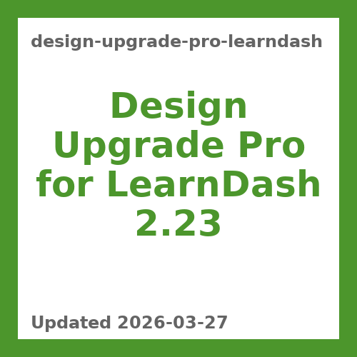 Design Upgrade Pro for LearnDash 2.23
