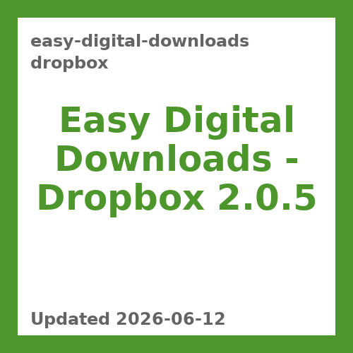 Easy Digital Downloads – Dropbox 2.0.5