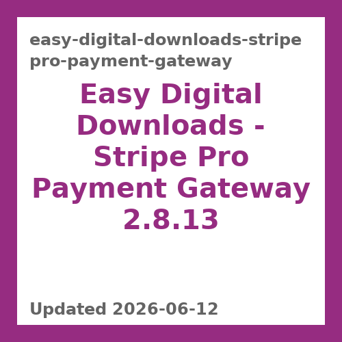Easy Digital Downloads – Stripe Payment Gateway 2.8.13