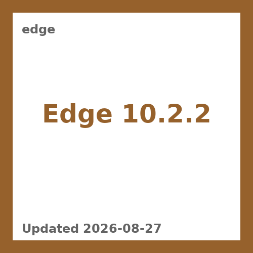 Edge 10.2.2