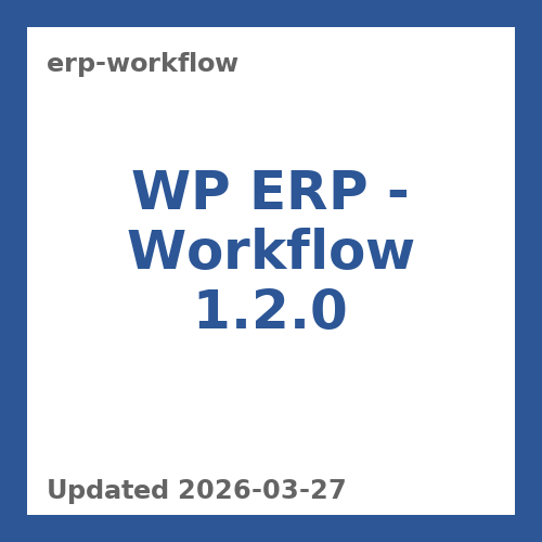 WP ERP - Workflow 1.2.0
