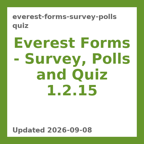 Everest Forms - Survey, Polls and Quiz 1.2.15