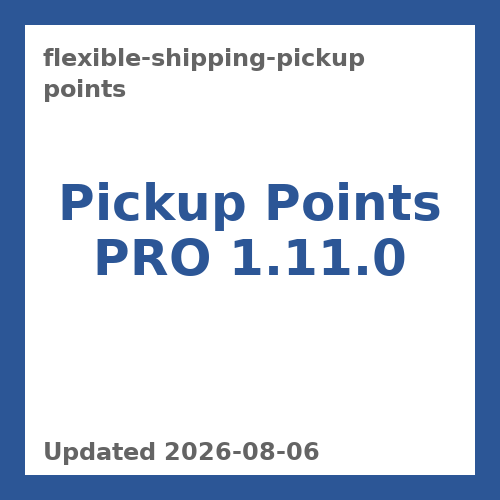 Pickup Points PRO 1.11.0