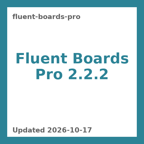 Fluent Boards Pro 2.2.2