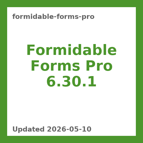 Formidable Forms Pro 6.30.1