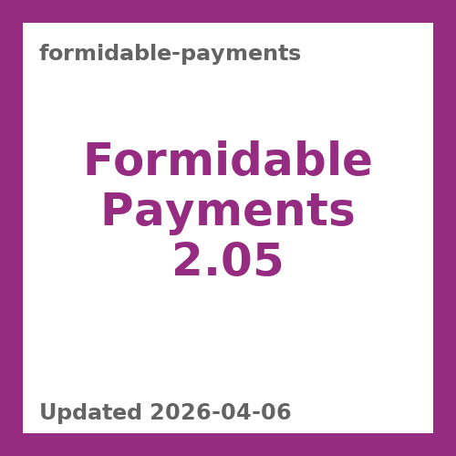 Formidable Payments 2.05