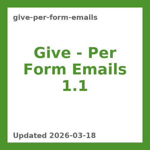 Give – Per Form Emails 1.1