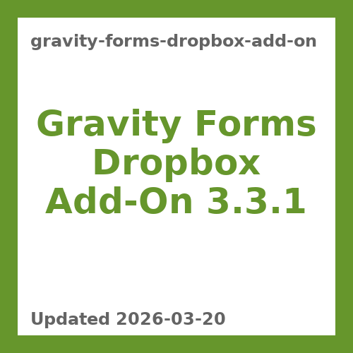 Gravity Forms Dropbox Add-On 3.3.1