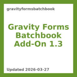 Gravity Forms Batchbook Add-On 1.3