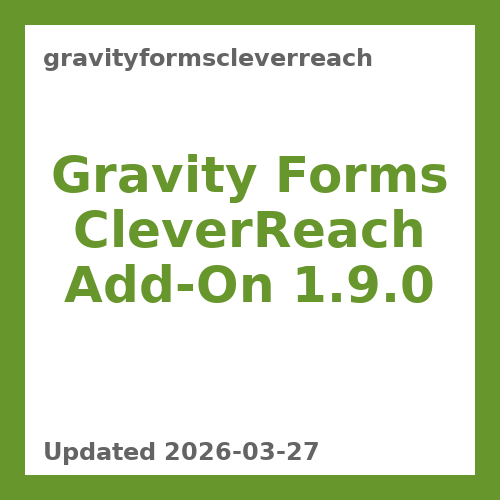 Gravity Forms CleverReach Add-On 1.9.0