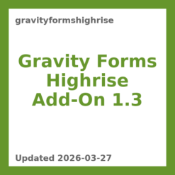 Gravity Forms Highrise Add-On 1.3