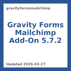 Gravity Forms MailChimp Add-On 5.7.2