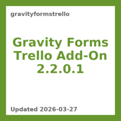 Gravity Forms Trello Add-On 2.2.0.1