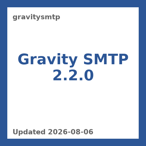 Gravity SMTP 2.2.0