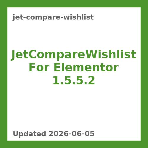 JetCompareWishlist For Elementor 1.5.5.2