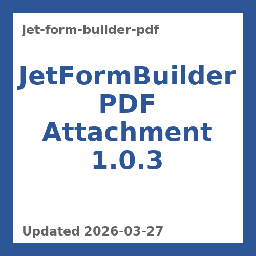 JetFormBuilder PDF Attachment 1.0.3