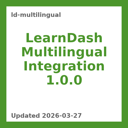 LearnDash Multilingual Integration 1.0.0