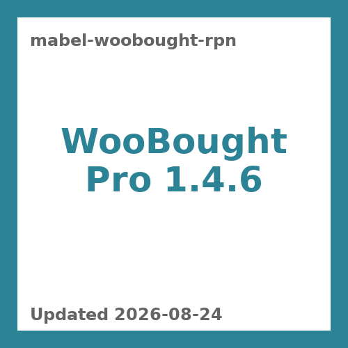 WooBought Pro 1.4.6