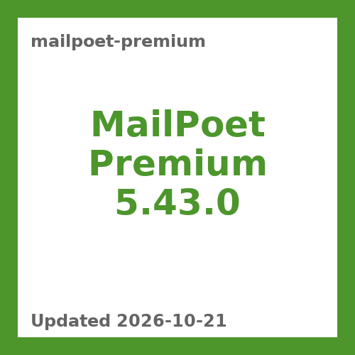 MailPoet Premium 5.43.0