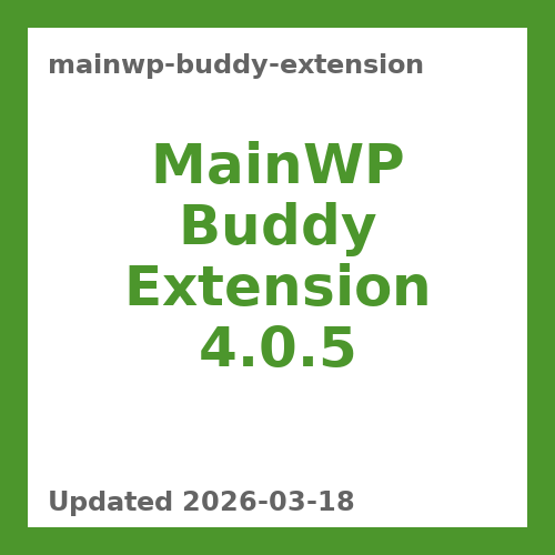 MainWP Buddy Extension 4.0.5