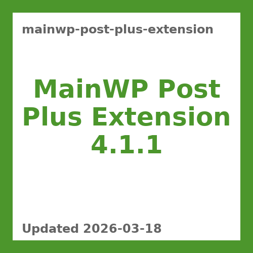 MainWP Post Plus Extension 4.1.1