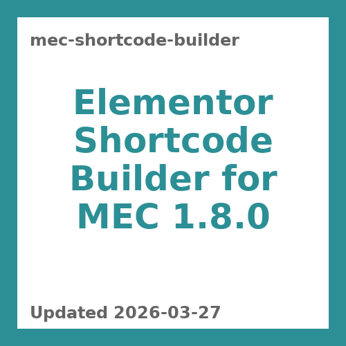 Elementor Shortcode Builder for MEC 1.8.0