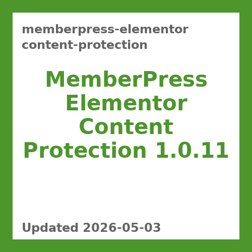 MemberPress Elementor Content Protection 1.0.11