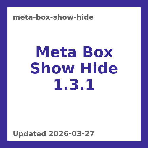Meta Box Show Hide 1.3.1