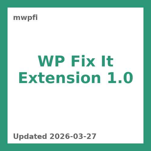WP Fix It Extension 1.0