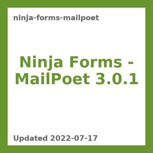 Ninja Forms – MailPoet 3.0.1