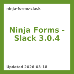 Ninja Forms – Slack 3.0.4