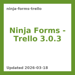 Ninja Forms – Trello 3.0.3