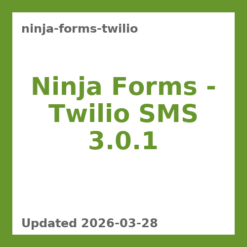 Ninja Forms – Twilio SMS 3.0.1